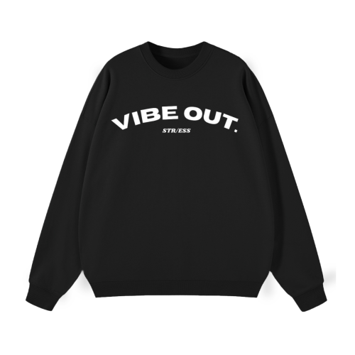 Vibe Out Sweatshirt