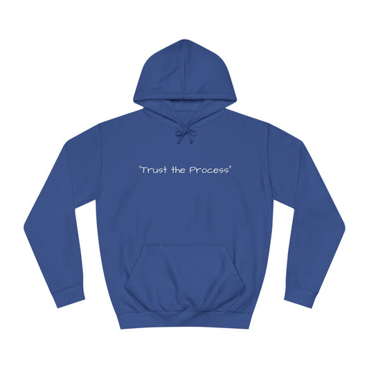 "Trust the Process" Hoodie