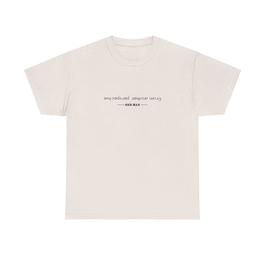 "another perspective" T-shirt