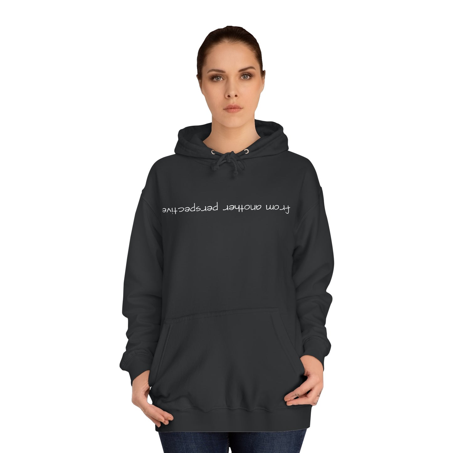 "another perspective" Hoodie