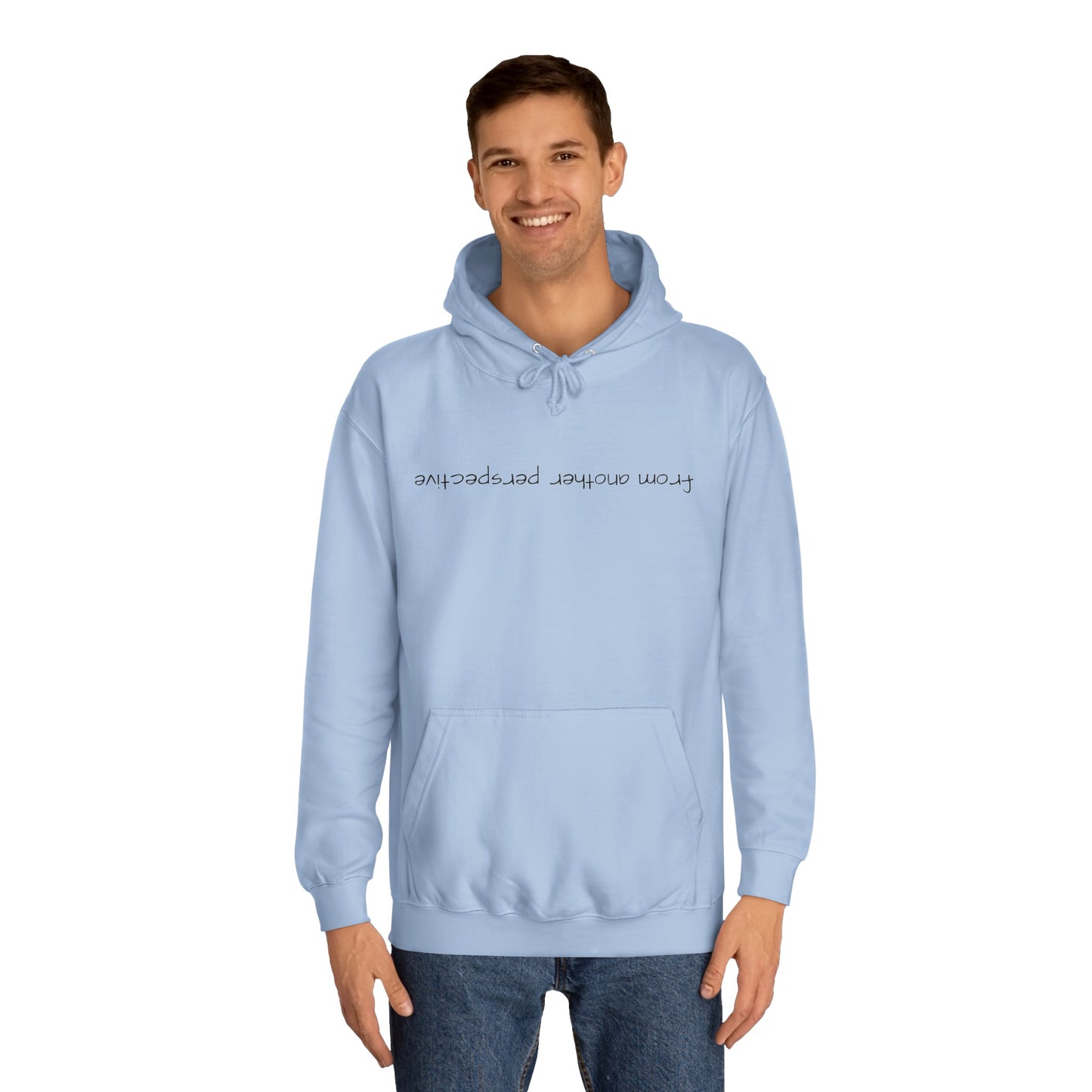 "another perspective" Hoodie