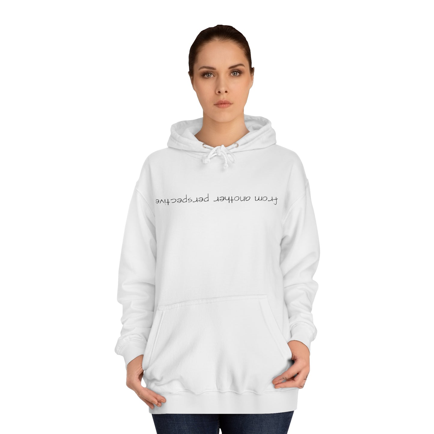 "another perspective" Hoodie