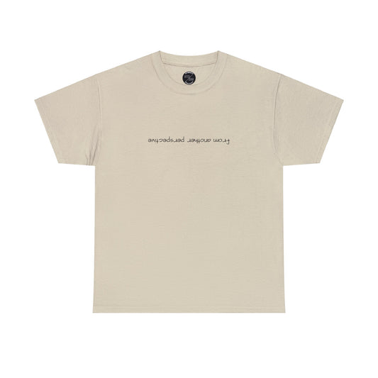 another perspective Tee