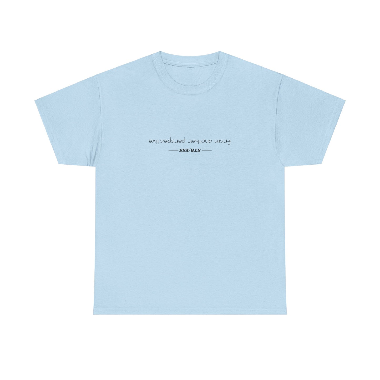 "another perspective" T-shirt