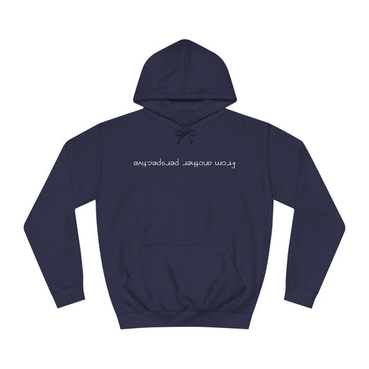 "another perspective" Hoodie