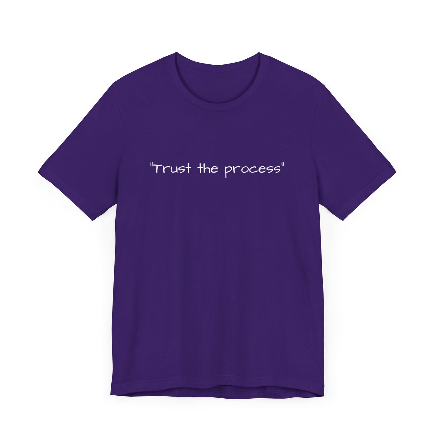 "Trust the process" Tee