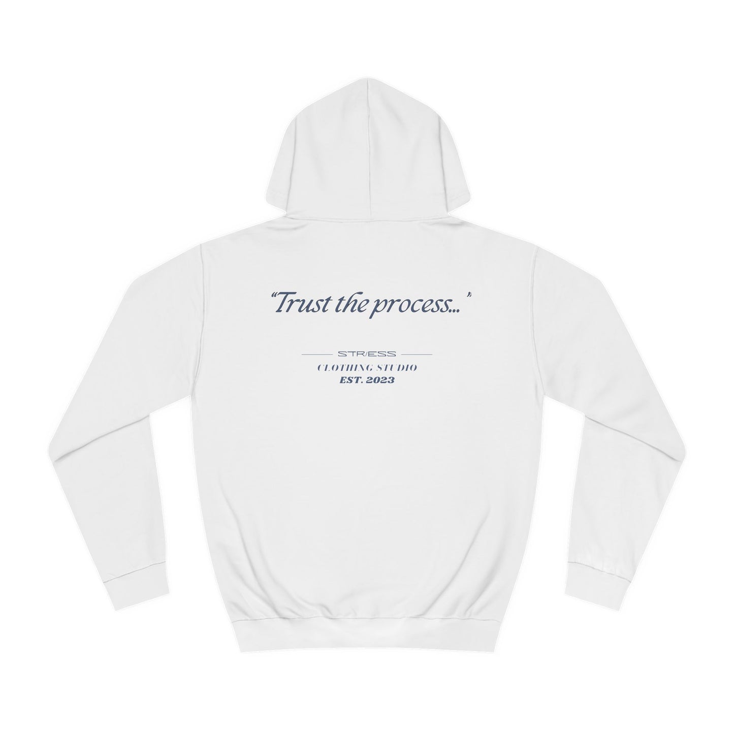 "Trust the Process" Hoodie