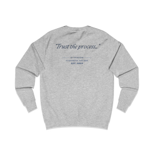 "Trust the process" sweatshirt